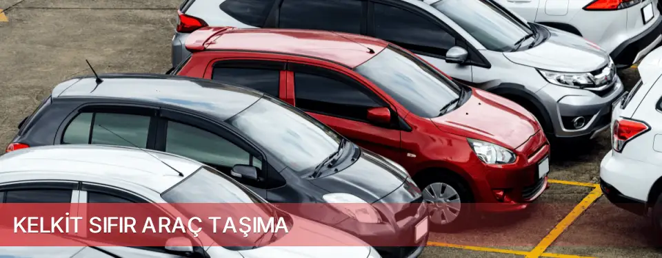 Kelkit İlçemi Sıfır Araç Taşıma